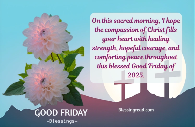 Blessed Good Friday Wishes 2025