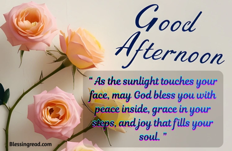 God Bless Good Afternoon Blessings
