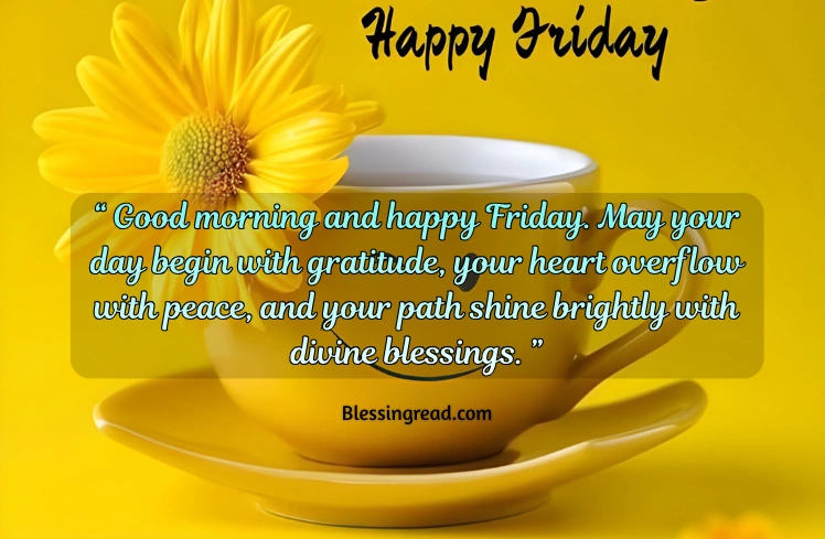 Good Morning Friday Blessings