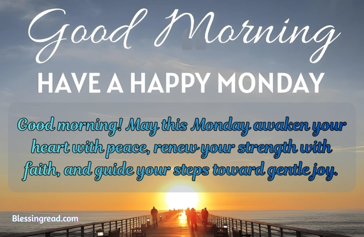 Good Morning Monday Blessings