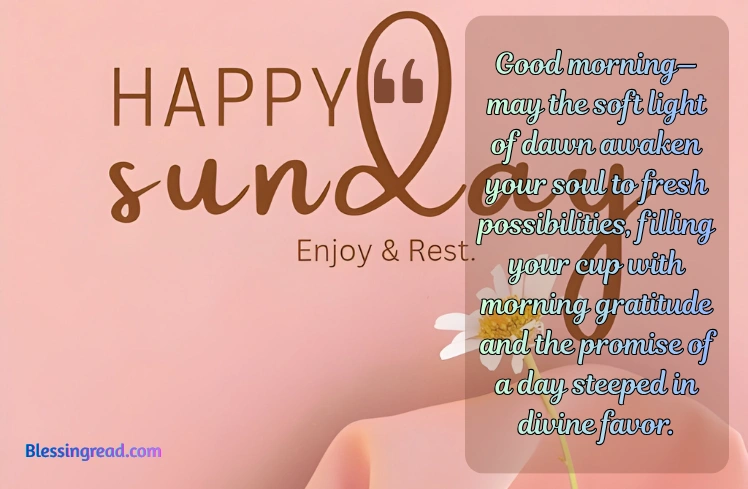 Good Morning Sunday Blessings