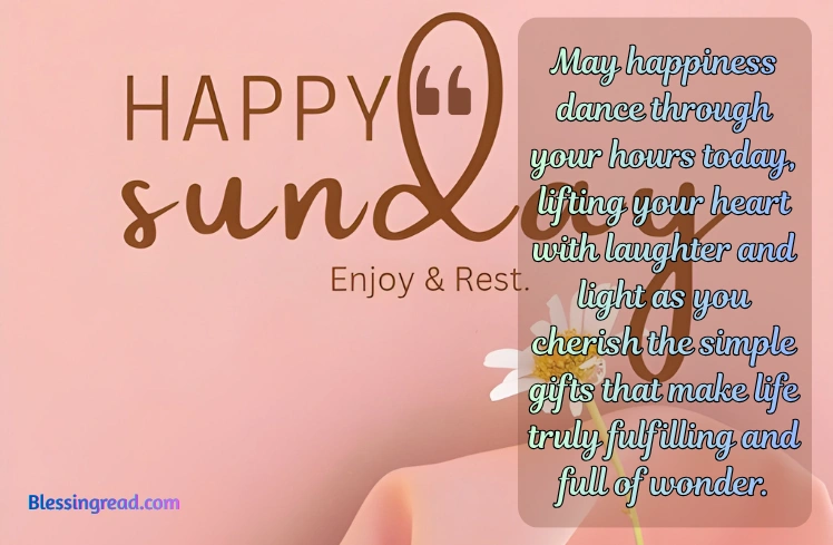 Happy Sunday Blessings