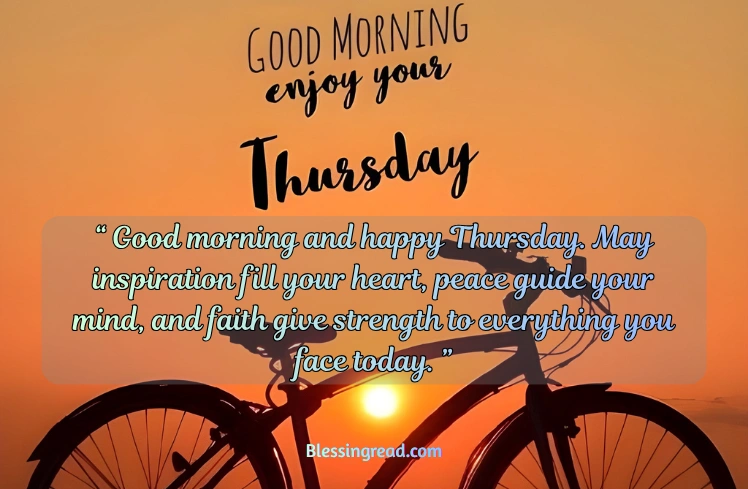 Inspiration Good Morning Thursday Blessings