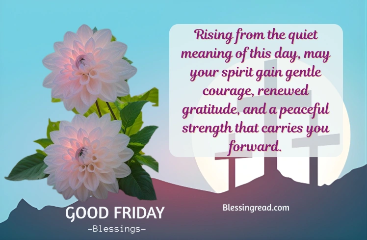 Inspirational Good Friday Blessings