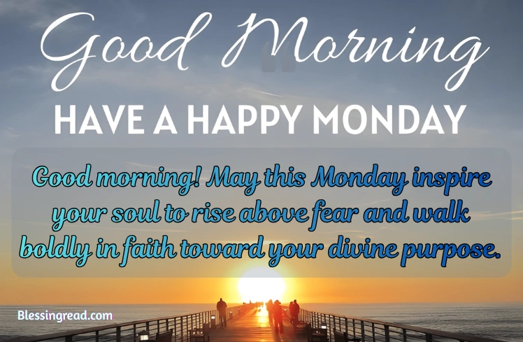 Inspirational Good Morning Monday Blessings
