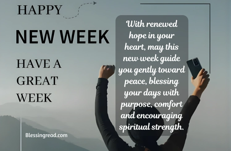 New Week Blessings