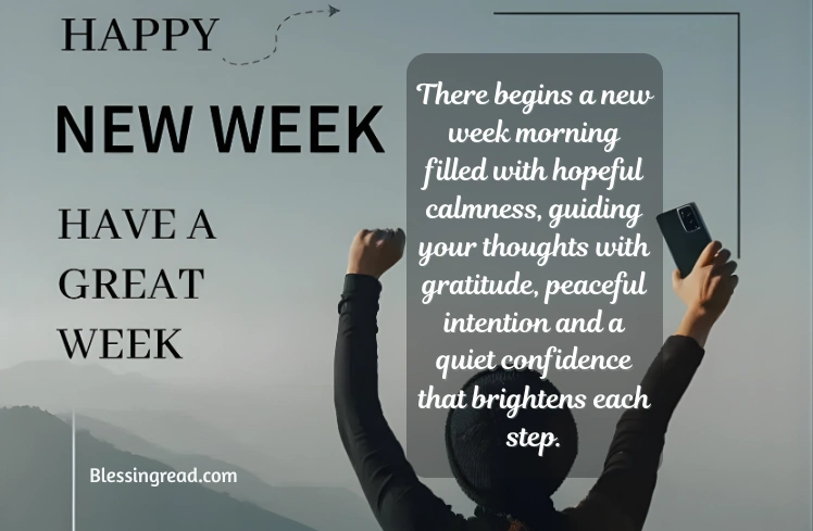 Positive Good Morning New Week Blessings