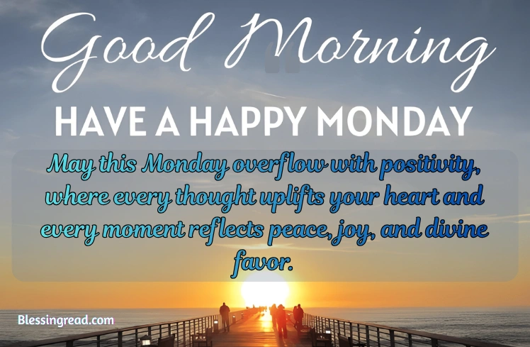 Positive Monday Blessings