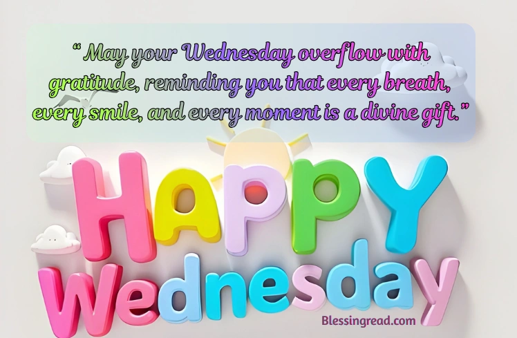 Positive Thankful Wednesday Blessings