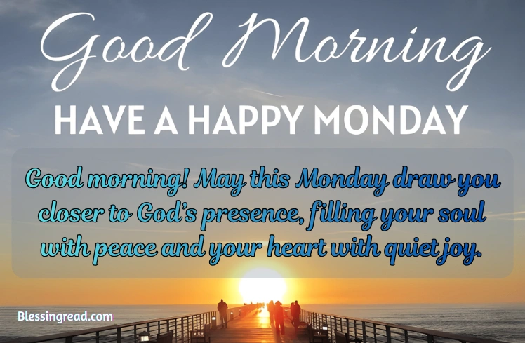 Spiritual Good Morning Monday Blessings