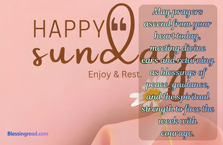 Sunday Blessings and Prayers