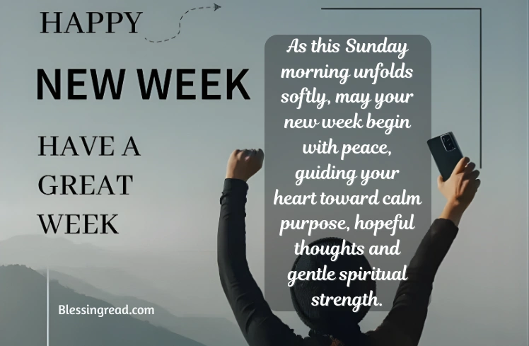 Sunday New Week Blessings