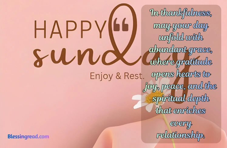 Thankful Sunday Blessings Quotes