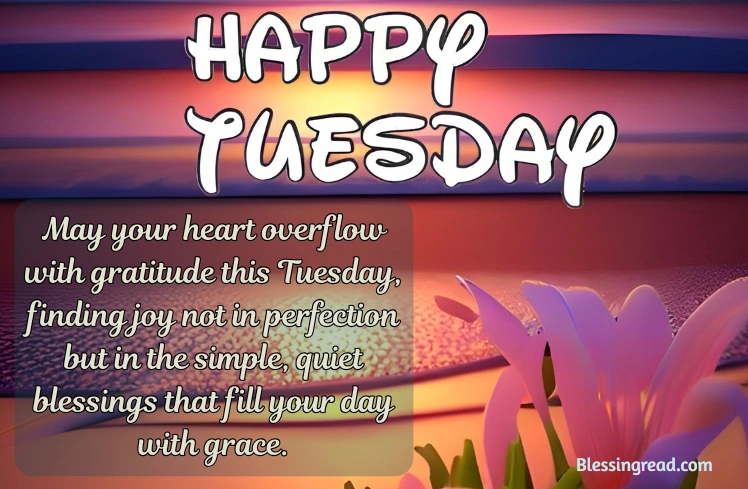 Thankful Tuesday Blessings
