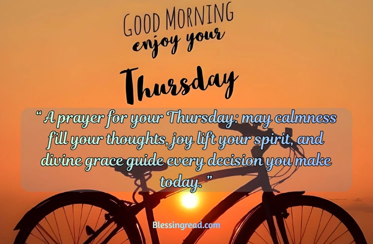 Thursday Blessings and Prayers