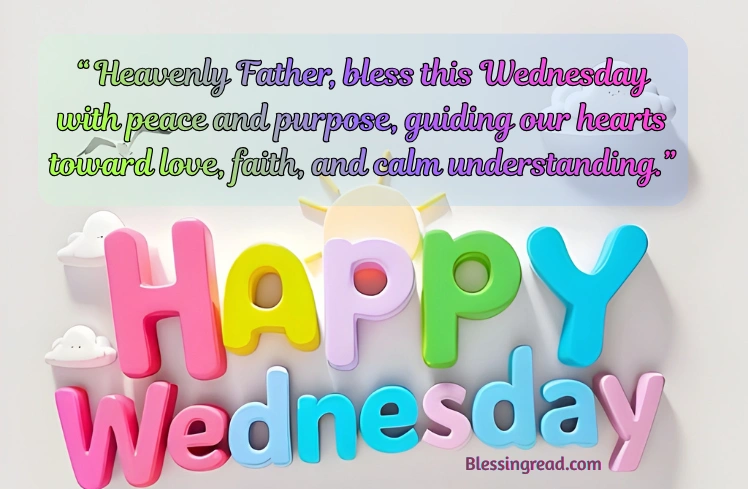 Wednesday Blessings and Prayers
