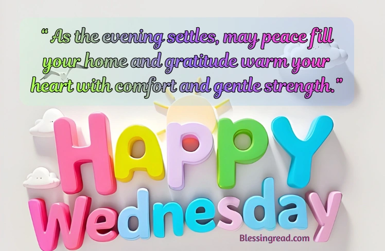 Wednesday Evening Blessings