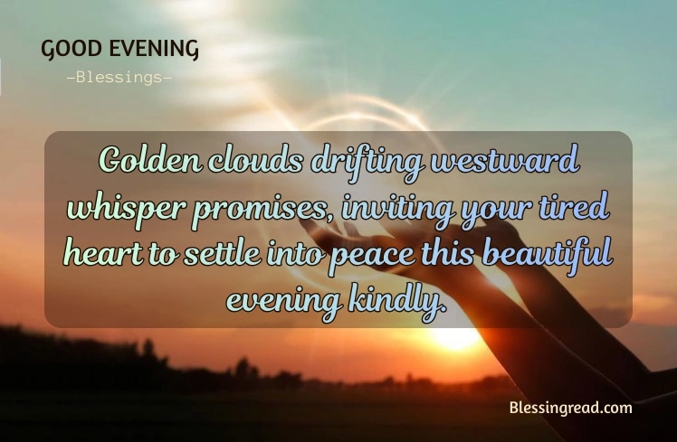 Beautiful Good Evening Blessings