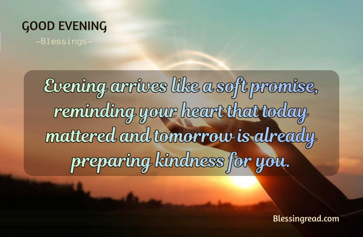 Good Evening Blessings Quotes