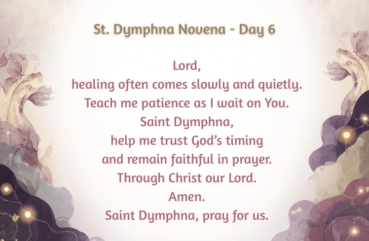 St. Dymphna Novena - Day 6